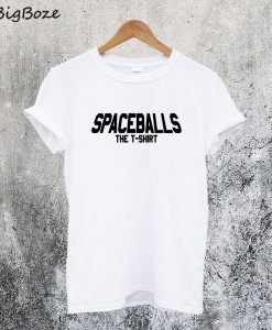 Spaceballs The T-Shirt