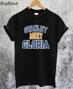 Stanley Meet Gloria T-Shirt
