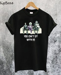Tim Burton You Can't Sit with Us T-Shirt