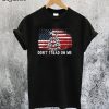 Chris Pratt Gadsden Flag T-Shirt