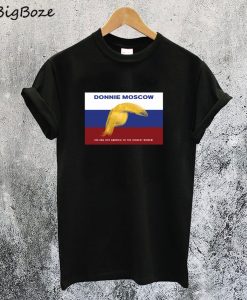 Donnie Moscow T-Shirt
