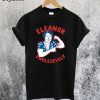 Eleanor Swolesevelt T-Shirt