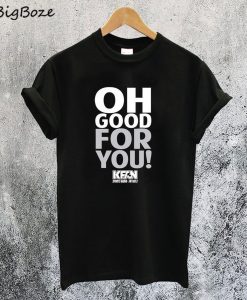 Oh Good for You State Fair T-Shirt