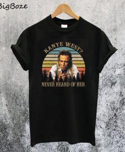Slash Kanye West Never Heard Of Her Vintage T-Shirt
