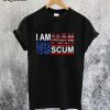 I Am Human Scum T-Shirt
