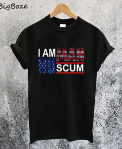 I Am Human Scum T-Shirt