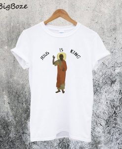 Jesus is King T-Shirt