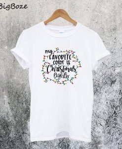 My Favorite Color Is Christmas Lights T-Shirt