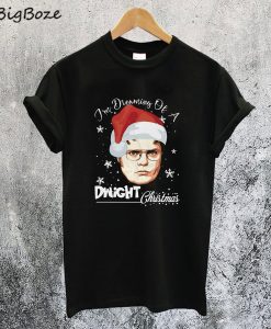 Dreaming of a Dwight Christmas T-Shirt