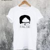 Dwight Schrute False T-Shirt