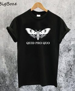 Quid Pro Quo T-Shirt