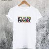It's A Leo Periodt T-Shirt