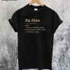 Jiu Jitsu Definition T-Shirt