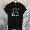 Tequila Tocos Repeat T-Shirt