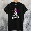 You Got Mossed T-Shirt