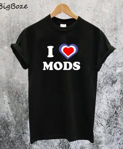 I Love Mods T-Shirt