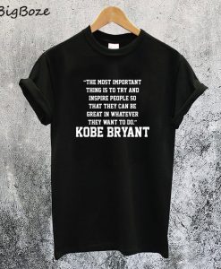 Kobe Bryant Quotes T-Shirt