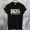 Suck It Up T-Shirt