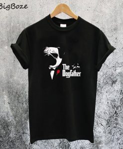 The Dogfather T-Shirt