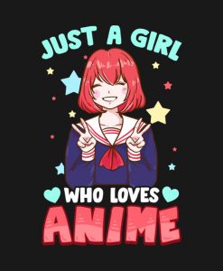 Just A Girl Who Loves Anime Kawaii T-Shirt
