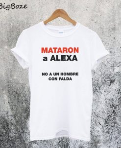 Bad Bunny Mataron a Alexa T-Shirt