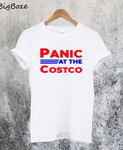Panic At The Costco T-Shirt