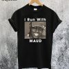 I Run With Ahmaud Arbery T-Shirt