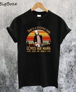 Tom Petty She’s A Good Girl Loves Her Mama T-Shirt