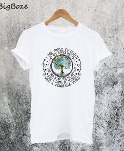 I See Trees of Green Red Roses Too T-Shirt