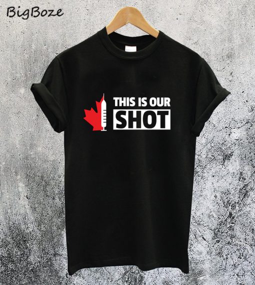 Ryan Reynolds This is Our Shot T-Shirt