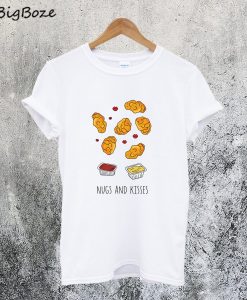 Nugs and Kisses T-Shirt