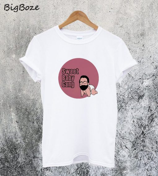 Sweet Baby Gang T-Shirt