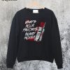 What's Your Favorite Scary Movie Sweatshirt
