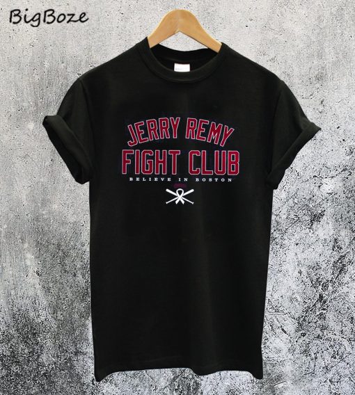 Jerry Remy Fight Club T-Shirt