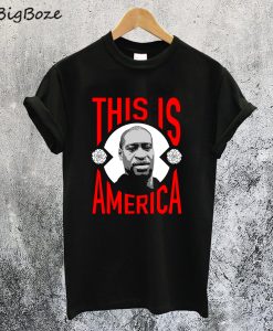 This is America T-Shirt