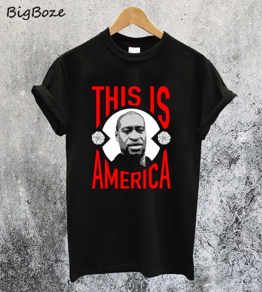 This is America T-Shirt
