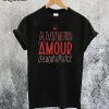 Amour T-Shirt