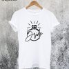 Bride T-Shirt