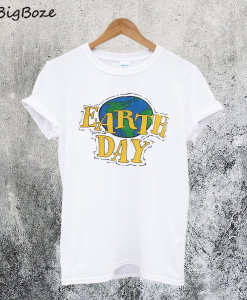 Earth Day T-Shirt