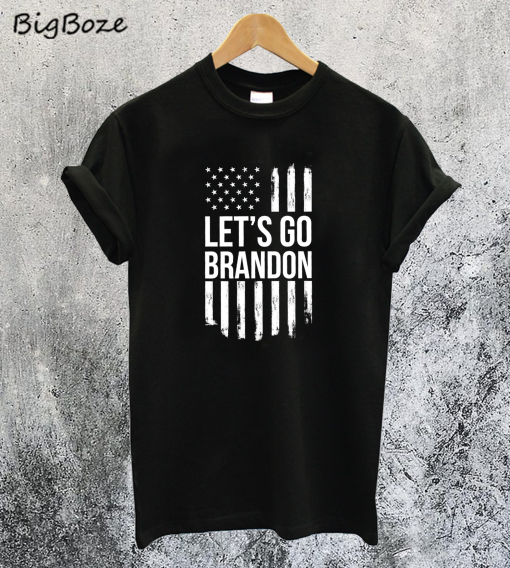 Let's Go Brandon T-Shirt