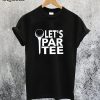 Let's Par Tee Golf T-Shirt