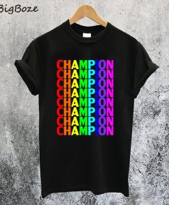 Champion Rainbow T-Shirt