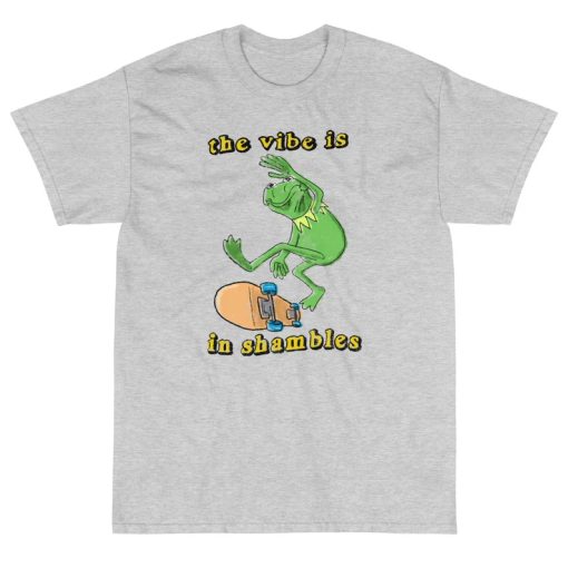 Vibe in Shambles T-Shirt