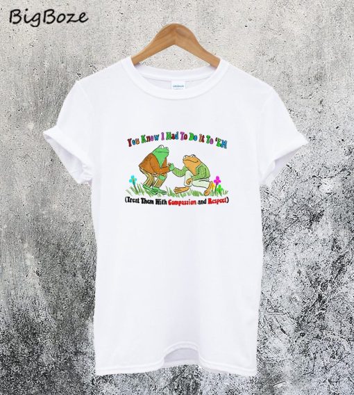 Compassion & Respect T-Shirt