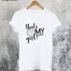That's My Girl Volleyball T-Shirt