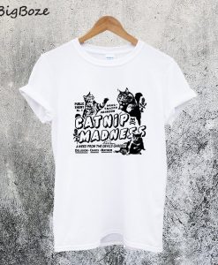 Catnip Madness Cute Cat T-Shirt