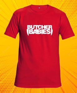 Butcher Babies Band Fan T Shirt