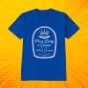 Pour Larry A Crown T Shirt
