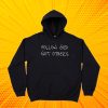 Follow God Not Others Hoodie