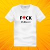 Fuck Poilievre T Shirt